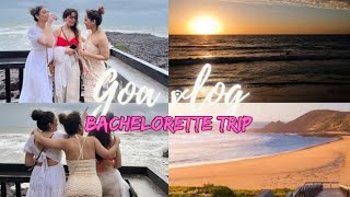 Bachelorette in Goa Worst time to Visit We went to Mayan Vlog 18 Afreen [upl. by Srevart]