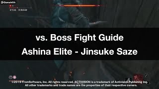 How to Beat quotAshina Elite  Jinsuke Sazequot Boss Battle Tips amp Movesets [upl. by Cherilynn172]