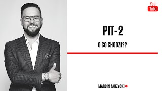 PIT2 składać czy nie składać  oto jest pytanie [upl. by Navis148]