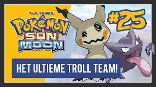 25 MIMIKYU EN HAUNTER TROLLEN MIJ  POKEMON SUN  FF GAMEN  RICKACHU [upl. by Bainter663]