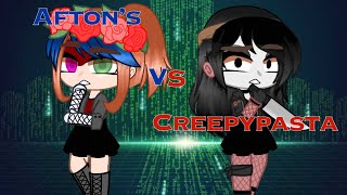 Afton Family vs Creepypasta singing battle gcmv [upl. by Stark]