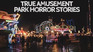 3 True Amusement Park Horror Stories With Rain Sounds [upl. by Ilana]