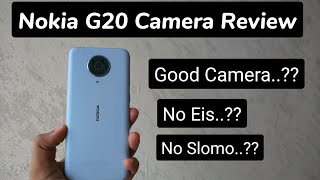 Nokia G20 Camera Review  Nokia surprised me 😳😳 Nokia is back with the bang [upl. by Natika]