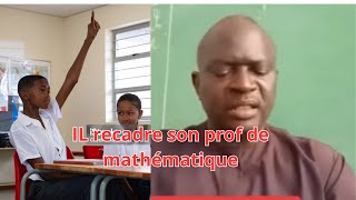 IL ECRIT UNE LETTRE A SON PROF DE MATHEMATIQUE POUR LE RECADRE [upl. by Darcy83]