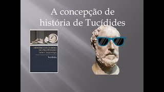 Tucídides era o mais inteligente historiador do mundo antigo [upl. by Gurevich]