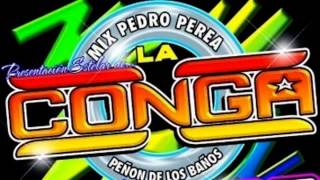 Sonido La conga Siempre te recordare [upl. by Publius]