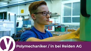 Eine Lehre als Polymechanikerin EFZ bei Reiden AG [upl. by Addi397]