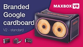 Branded Google cardboard V2  Standard  Maxbox VR [upl. by Devol242]