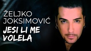 Željko Joksimović  Jesi li me volela Official Music Audio 2002 [upl. by Maggie]