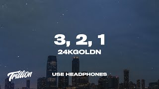 24kGoldn  3 2 1 Lyrics  8D AUDIO 🎧 [upl. by Sara]