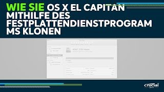 Wie Sie Mac OS X El Capitan mit dem FestplattenDienstprogramm klonen [upl. by Rambort]