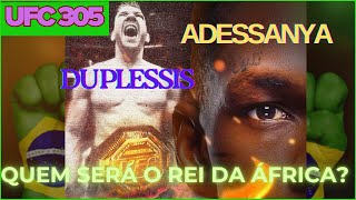 UFC 305  ADESSANYA vs DUPLESSIS  BATALHA DE CAMPEÕES AFRICANOS  MMA  TÍTULO MUNDIAL [upl. by Bettina]