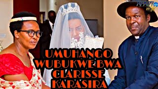 UBUKWE BWA CLARISSE KARASIRA  UBUKWE BWA KARARISA KARASIRA [upl. by Houghton]