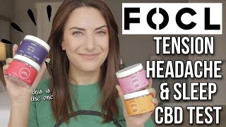 FOCL CBD GUMMIES amp TINCTURES  tested on a bad tension headache and sleep [upl. by Munsey753]