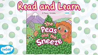 The Peas and the Sneeze  A Twinkl Original Read Along  StoryTime for Kids [upl. by Suanne]