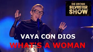 Vaya Con Dios  Whats A Woman  Die große Silvester Show 2023 [upl. by Basset326]