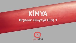 YKSAYT ORGANİK KİMYA Organik Kimyaya Giriş 1 [upl. by Etterb]