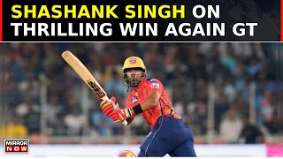 IPL 2024 Shashank Singh Speaks Exclusive On Thrilling Win Against Gujarat Titaans  English News [upl. by Artamas]