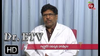 Erosive Antral Gastritis  Dr ETV  11th July 2019  ETV Life [upl. by Shamus925]