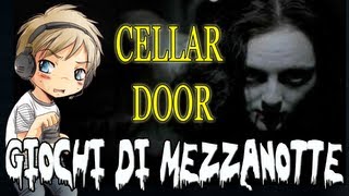 Giochi di Mezzanotte  Cellar Door Ellinos Phail [upl. by Annecorinne]