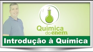 Introdução ao estudo da química [upl. by Jotham257]