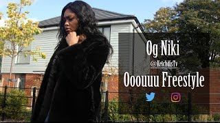 ketchdisTv Og Niki  Ooouuu Freestyle [upl. by Evelunn]