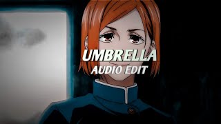 UMBRELLA  Edit Audio Song  Skeler remix  rihanna [upl. by Learsiy]