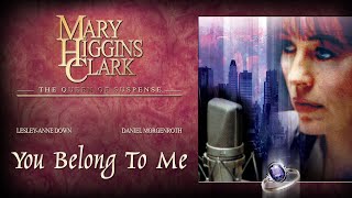 Mary Higgins Clark  You Belong To Me 2002  Full Movie  LesleyAnne Down [upl. by Pinette489]