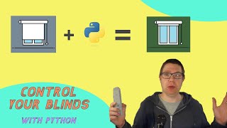 Automate your blinds  MQTT amp Python quick and easy tutorial [upl. by Alexi]