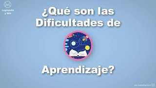 ✅¿Qué son las DIFICULTADES de APRENDIZAJE 📐 [upl. by Raney892]