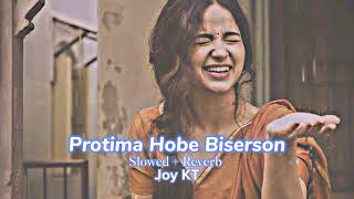 Protima Hobe Bisorjon  Slowed  Reverb  Ponkoj Roy  Old Song  Use Headphone 🎧 [upl. by Nnomae]