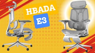 HBADA E3 Ergonomic Office Chair Review  Ultimate Comfort amp Support for Long Hours [upl. by Nnylrefinnej]