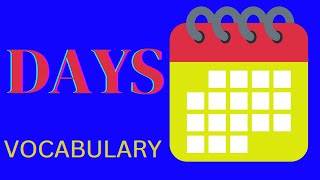 Days Vocabulary  Calendar Vocabulary 📅vocabulary vocals spoken [upl. by Lenor]