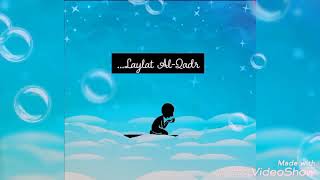 Laylat Al Qadr 2024 [upl. by Aihtennek]