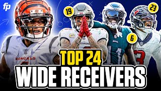 The Top 24 Wide Receivers for 2024 Fantasy Football [upl. by Tucky]