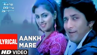 Aankh Mare Lyrical Video Song  Tere Mere Sapne  Kumar Sanu Kavita Krishnamurthy  Arshad Warsi [upl. by Nadabus]