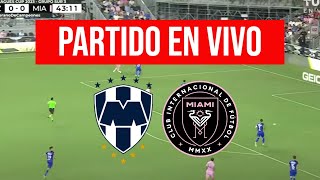 MONTERREY vs INTER MIAMI en VIVO CONCACHAMPIONS 2024 [upl. by Lawson]