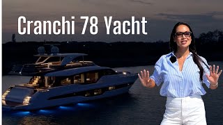 Cranchi 78 Yacht Bold amp Beautiful [upl. by Bullock]