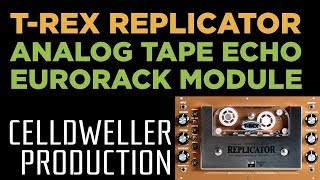 Celldweller Production TRex Replicator Eurorack Module [upl. by Tnaryb]