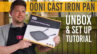 OONI CAST IRON GRIZZLER  Unboxing amp How to Season Cast Iron Pan [upl. by Inalan795]