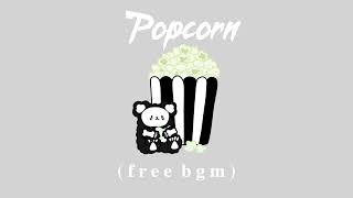 popcorn spooky ver🍿 cute piano music  music for studying sleeping relaxing 🎧♡🎼  BGM free audio [upl. by Dearman]