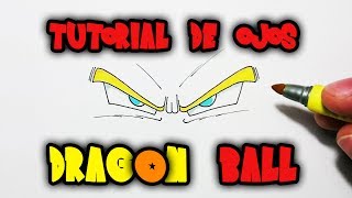 Cómo dibujar ojos Dragon Ball  Tutorial [upl. by Enylorac]