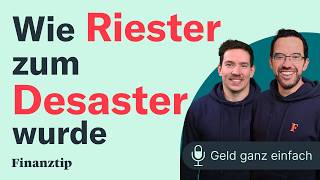 Wieso Riester zum Desaster wurde  Geld ganz einfach [upl. by Austina]