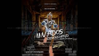 Invados  Croucks World Official Audio [upl. by Adnowal]