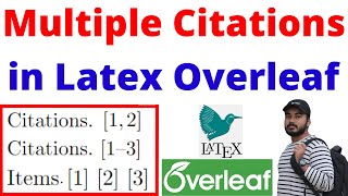 Multiple Citations in Latex Overleaf How to Cite Multiple ReferencesBibliography in Latex Tutorial [upl. by Ahsela]