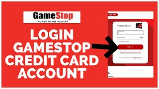 How To Login GameStop Credit Card Account GameStop Credit Card Sign In [upl. by Noyek228]