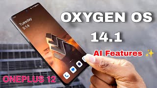 OnePlus 12 Latest Oxygen OS update getting AI features ✨ Oxygen OS 141 Update on OnePlus 12 got AI [upl. by Philina799]