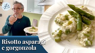 Risotto asparagi e gorgonzola  Chef BRUNO BARBIERI [upl. by Imnubulo]