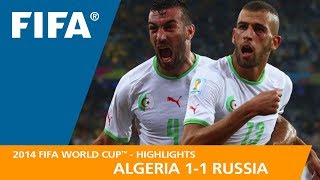 Algeria v Russia  2014 FIFA World Cup  Match Highlights [upl. by Gardell]