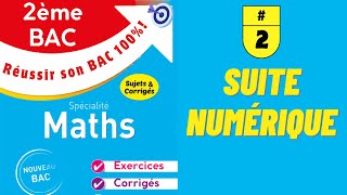 2ème Bac Suite numérique Exercice 2 [upl. by Bolitho]